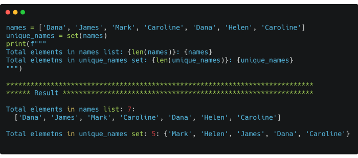 python set you can do it with a single line of code! Just create a set from the given list